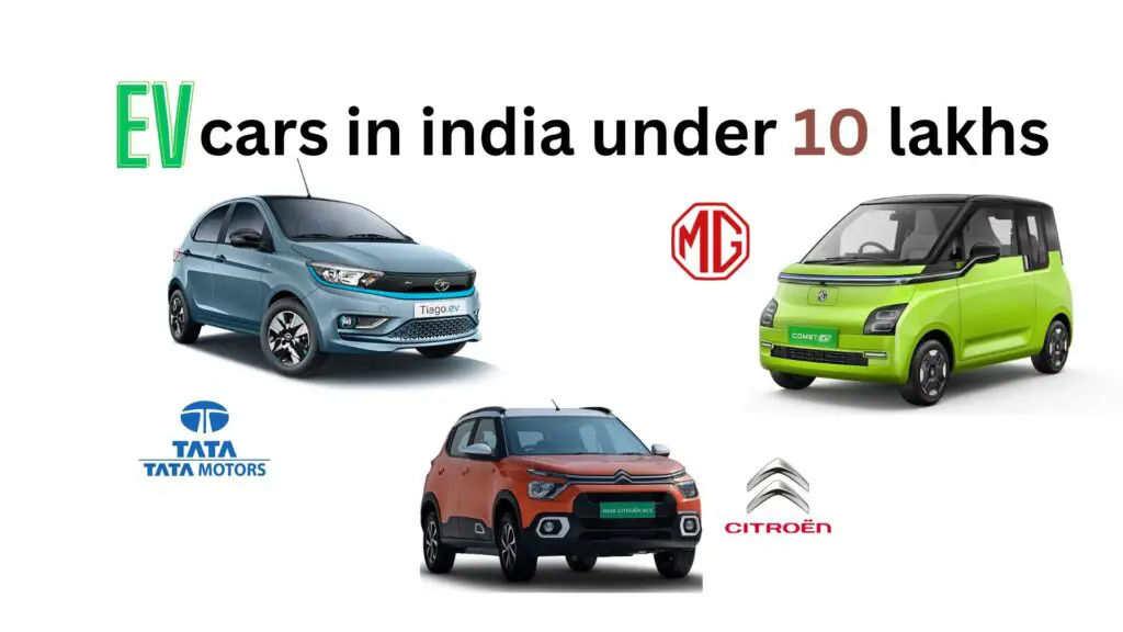 EV cars in india under 10 lakhs