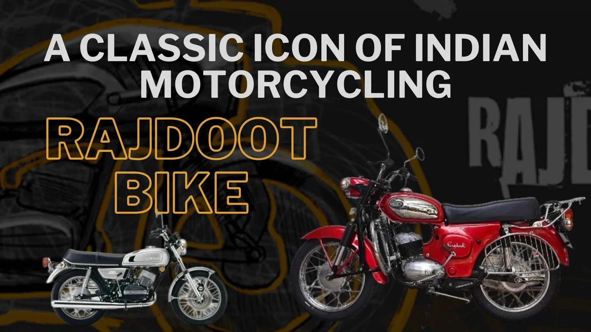 Rajdoot Bike: