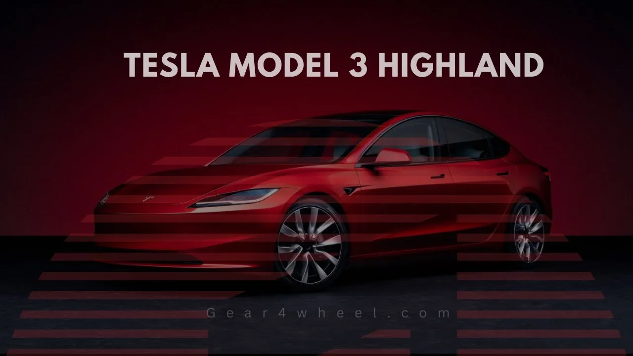 Tesla Model 3 Highland Release Date